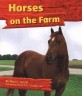 Horses on the Farm (Paperback)