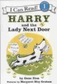 Harry and the Lady Next Door [With CD (Audio)] (Paperback)