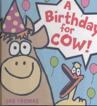 (A)birthday for cow!