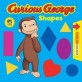 Curious George Shapes (Cgtv Pull Tab Board Book) (Board Books)