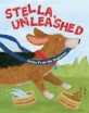 Stella unleashed : Notes from the doghouse