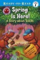 Spring Is Here! (Library) - A Story About Seeds