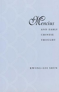 Mencius and early Chinese thought