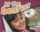 At the Dentist (Paperback) (Healthy Teeth)
