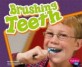 Brushing Teeth (Paperback) (Healthy Teeth)