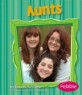 Aunts (Paperback) (Families)