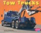 Tow Trucks (Paperback) (Pebble Plus: Mighty Machines)