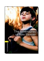 THE ADVENTURES OF TOM SAWYER (OXFORD BOOKWORMS 1)