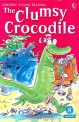 (The)clumsy crocodile