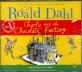 ROALD DAH (CHARIE AND THE CHOCHIATE FACTORY, CD)