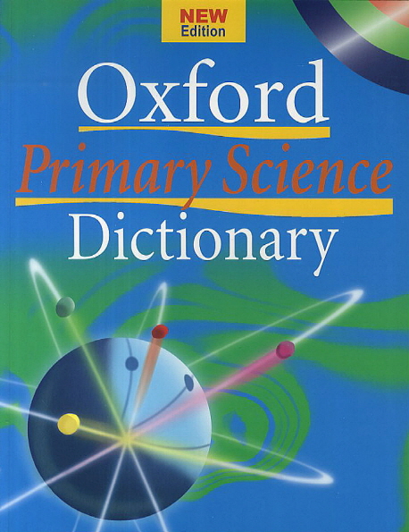 Oxford Primary Science Dictionary