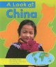 A Look at China (Paperback)
