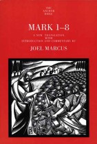 Mark 1-8 : A New Translation with Introduction and Commentary