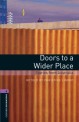 Doors to a wider place 