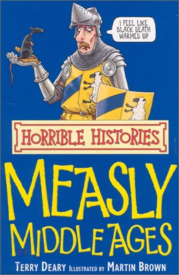 Measly Middle Ages