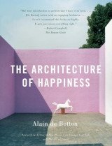 (The) architecture of happiness