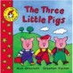 THREE LITTLE PIGS (The Three Little Pigs)
