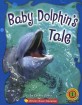 Baby dolphins tale
