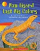 How lizard lost his colors