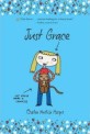 Just Grace (Paperback / Reprint Edition) (Just Grace)