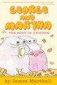 George and Martha (School and Library Binding) (The Best of Friends (Early Reader))