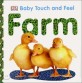 Baby Touch and Feel Farm (Board Book)