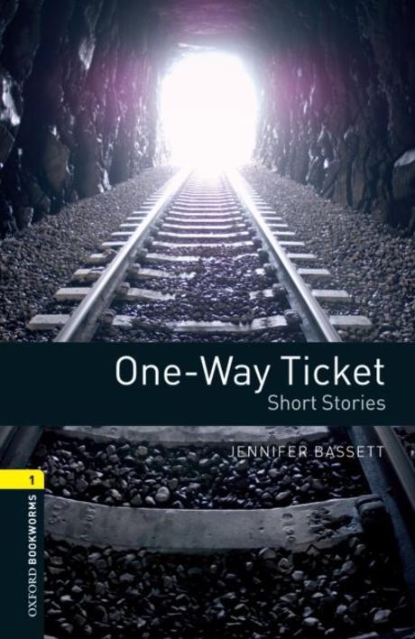 One-Way Ticket  : short stories