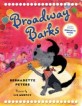 Broadway Barks (Hardcover) (노래부르는 영어동화)