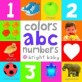 Bright Baby Colors, ABC, Numbers (Board Books)