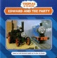 Edward and the party