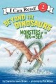 Beyond the dinosaurs :monsters of the air and sea 