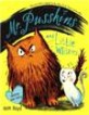 Mr. Pusskins and Little Whiskers (School and Library Binding) (Another Love Story)