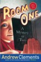 Room One : A mystery or two