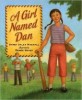 A Girl Named Dan (Hardcover)