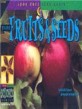 Fruits & Seeds (Paperback) (Look Once, Look Again Science Series)