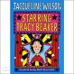 Jacqueline Wilson : Starring Tracy Beaker