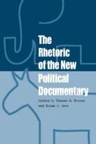 The rhetoric of the new political documentary