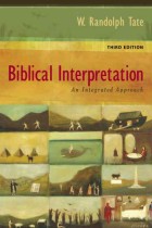 Biblical Interpretation : An Integrated Approach