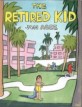 The Retired Kid (School and Library Binding)