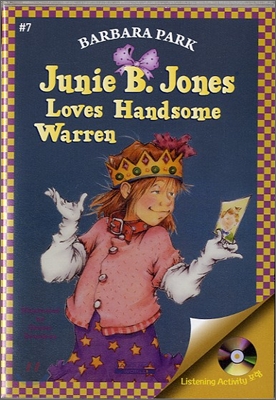 Junie B. Jones Ioves handsome warren