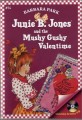 Junie B. Jones and the mushy gushy Valentime. <span>1</span><span>4</span>. <span>1</span><span>4</span>
