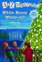 A to Z Mysteries Super Edition 3: White House White-Out (Paperback)