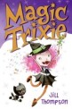 Magic Trixie (Paperback)