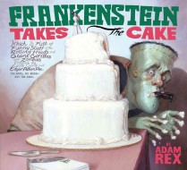 Frankensteintakesthecake
