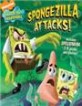 Spongezilla Attacks! [With Spellbinding 3-D Poster and 3-D Glasses] (Paperback)