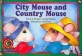 City mouse and country mouse