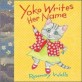 Yoko Writes Her Name (School & Library)