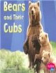 Bears and Their Cubs (Paperback)