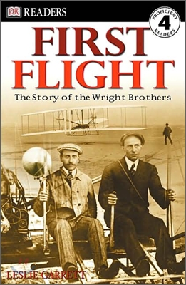 First Flight : the story of the Wright Brothers