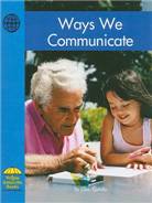 Ways We Communicate
